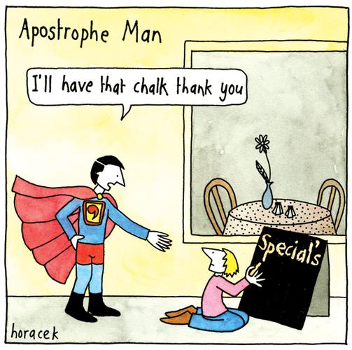 Name:  Apostrophe-man.jpg
Views: 44
Size:  47.9 KB