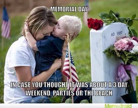 Name:  Memorial Day.jpg
Views: 81
Size:  32.0 KB