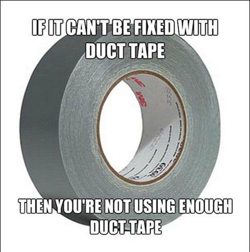 Name:  duct-tape.jpg
Views: 95
Size:  34.1 KB