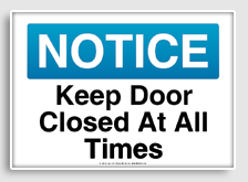 Name:  keep_door_closed_at_all_times_osha_caution_sign.png
Views: 213
Size:  14.4 KB