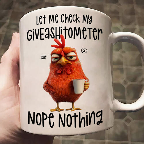 Name:  Funny-Mug-Let-Me-Check-My-Giveashitometer-Nope-Nothing-Fun-Gifts-For-Coworkers_-Friends_-Family-.jpg
Views: 22
Size:  42.3 KB