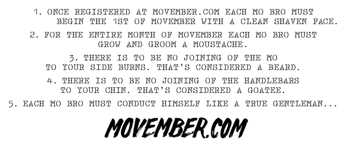 Name:  movember_rules_2013.png
Views: 955
Size:  78.5 KB