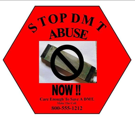 Name:  Stop DMT Abuse.jpg
Views: 1670
Size:  29.7 KB