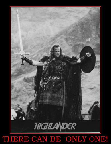 Name:  there-can-be-only-one-highlander.jpg
Views: 183
Size:  27.6 KB