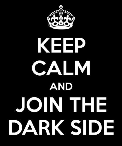 Name:  keep-calm-and-join-the-dark-side-42-4.jpg
Views: 269
Size:  20.1 KB